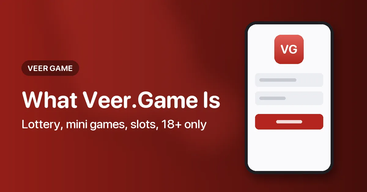 Banner reading What Veer.Game Is, listing lottery, mini games and slots with an 18+ note